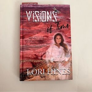 Psychic Detective Mystery Visions of Time Lori Hines Inscribed Signed Fiction